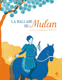 Ballade de Mulan (La)